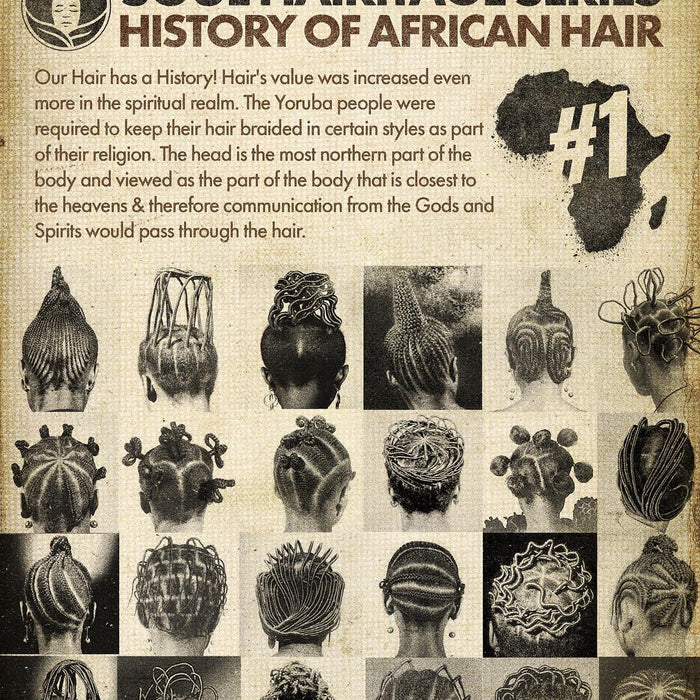 Soul Heritage Series- African Hair History Pt. 1
