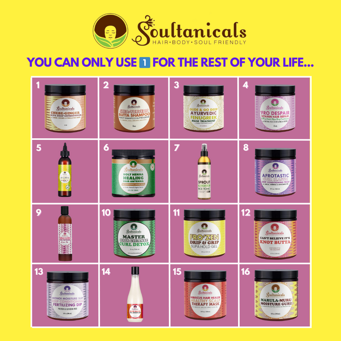 You can Only Use 1 Soultanicals product... what's it gon be?