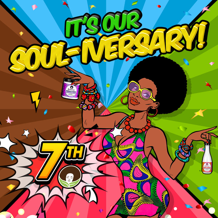 It's our Soul-iversary! 7 years of Soul!!!