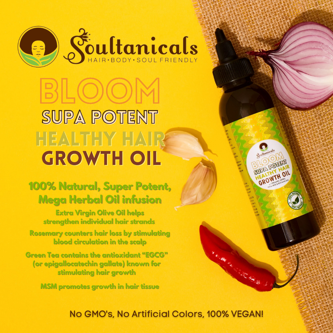 Bloom Supa Potent Healthy Hair Growth Oil Soultanicals